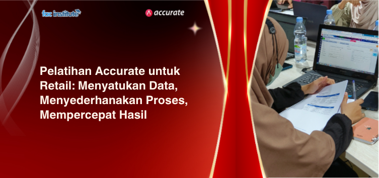 Pelatihan Accurate Untuk Retail