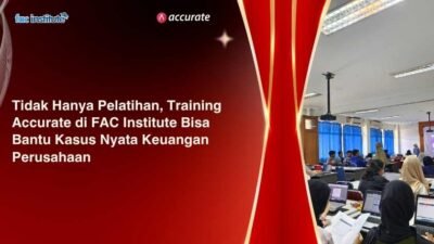 Training Accurate bisa bantu kasus keuangan perusahaan