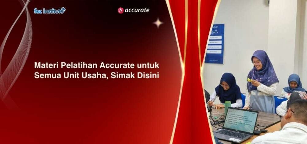 Materi pelatihan accurate